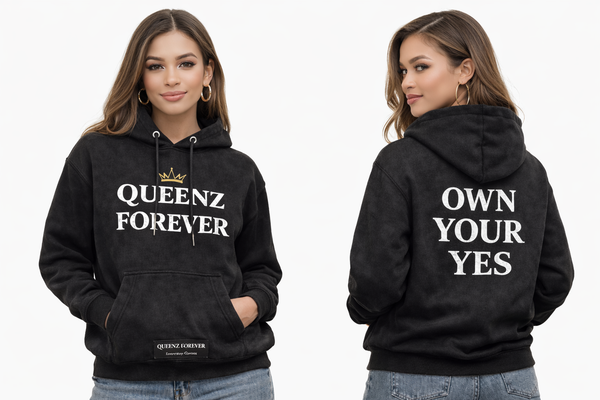 QUEENZ FOREVER Varsity “Own Your Yes” Hoodie
